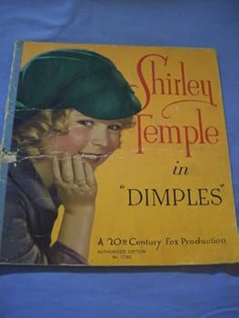 Shirley Temple in "Dimples"