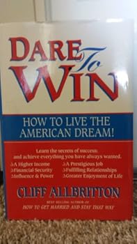 Hardcover Dare to win: How to live the American dream Book