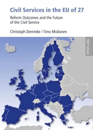 Civil Services in the EU of 27: Reform Outcomes and the Future of the Civil Service book cover