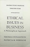 Instructors Manual: Ethical Issues in Buisness A Phiosophical Approach 0135057787 Book Cover