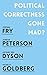 Produktbild Political Correctness Gone Mad: Jordan B. Peterson, Stephen Fry, Michael Eric Dyson, Michelle Goldberg