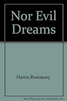 Nor Evil Dreams B0006C99JA Book Cover