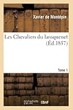  Les Chevaliers du lansquenet Tome 1