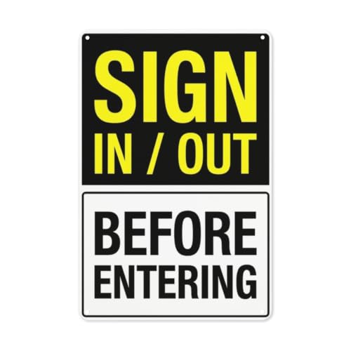 Aluminum Sign In Out Register for Business Office Front Door 8x12 Inch Weatherproof Rust Free UV Printed Signage with Pre Drilled Holes