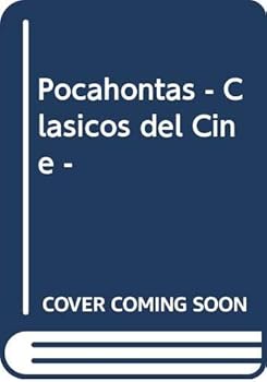 Paperback Pocahontas - Clasicos del Cine - (Spanish Edition) [Spanish] Book
