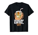 Ich Mag Halt Eistee, Ok? T-Shirt