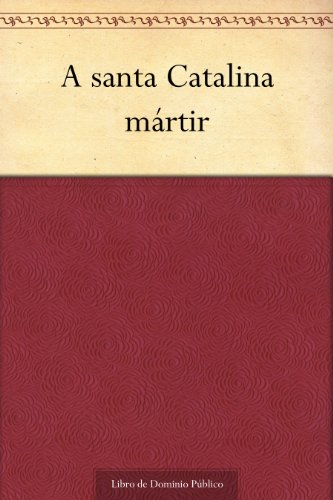 A santa Catalina mártir
