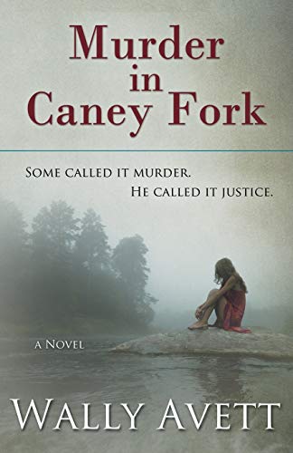 Murder in Caney Fork view 2