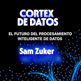 Cortex de datos Audiolibro Por Sam Zuker arte de portada