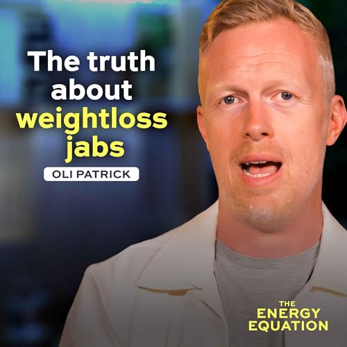 Physiologist Explains: What Weight Loss Jabs Do to Your Energy Podcast Por  arte de portada