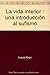 La vida interior : una introducción al sufismo