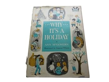 Hardcover Why Its A Holiday Book