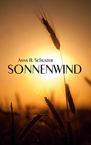 Sonnenwind: Eine lesbische Liebesgeschichte
