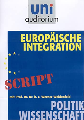 Europäische Integration: Politikwissenschaft (German Edition)