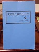 Test Critiques Compendium: Reviews of Major Tests from the Test Critiques Series 093370108X Book Cover