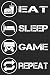 Gamer Gaming Notizbuch - Eat Sleep Game Repeat: DIN A5 Kariert 120 Seiten | Planer Tagebuch Notizheft Notizblock Journal To Do Liste | Zocker Zocken ... Weihnachten Adventskalender Geburtstag