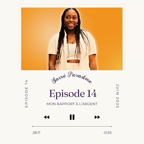 14. Mon rapport &agrave; l'argent