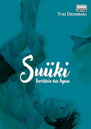 Suiiki: Território das Águas (Volume Único)