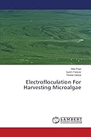 Electrofloculation For Harvesting Microalgae 3659778427 Book Cover