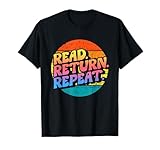 Photo Gallery retro vintage funny reading | read return repeat library maglietta Photo Gallery retro vintage funny reading | read return repeat library maglietta