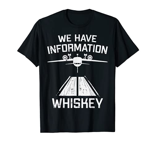 Information Whiskey Funny Aviation Code Humor Pilot ATC Gift Camiseta