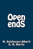  Open Ends: + bonus ends (English Edition)