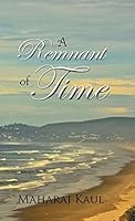 A Remnant of Time 1491753919 Book Cover