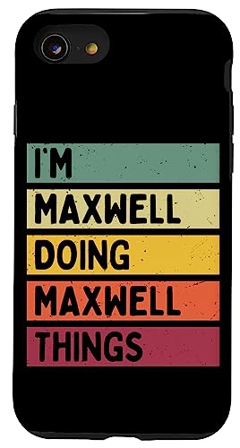 I'm Maxwell Doing Maxwell Things �ʔ������� �X�}�z�P�[�X iPhone SE (2020) / 7 / 8 �p