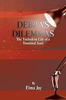 Debra's Dilemmas 1628384549 Book Cover