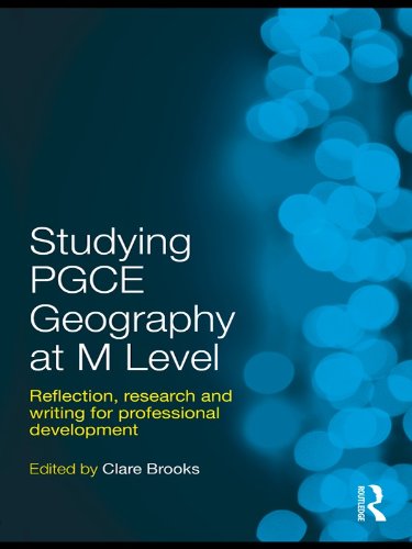 Studying PGCE Geography at M Level: Reflection, Research and Writing for Professional Development