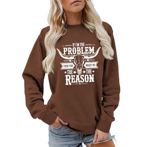 Sudadera para mujer con divertido mensaje occidental, suéter informal con diseño de calavera de toro, camiseta para mujeres seguras de sí mismas en estilo country, Style_p03 Marrón, S