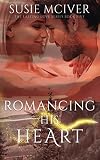 Cover zum Buch Romancing His Heart