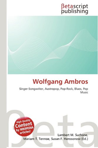 Wolfgang Ambros: Singer-Songwriter, Austropop, Pop-Rock, Blues, Pop Music