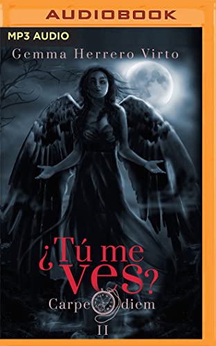 Carpe Diem (¿tú Me Ves?)