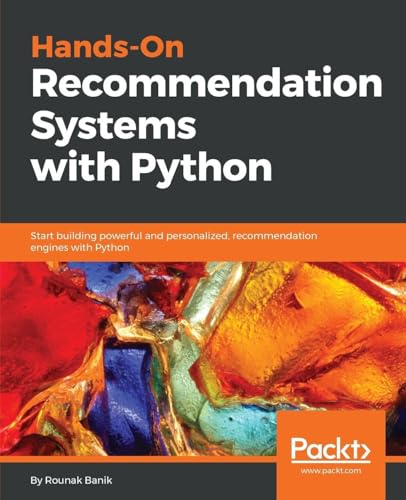 Hands-On Recommendation Systems with Python view 2