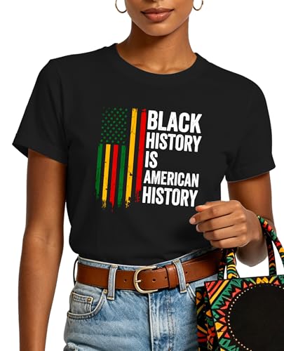 Image of Juneteenth Shirts for Women-Black History is American History Tee Tops African American Short Sleeves