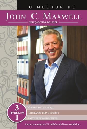 O melhor de John C. Maxwell