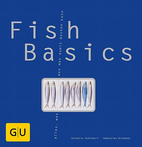 Fish Basics (GU Basic Cooking) (German Edition)