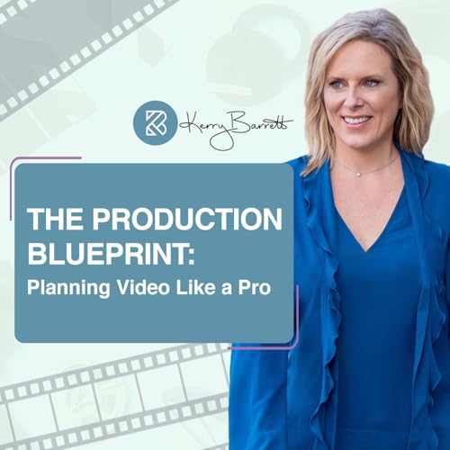 The Production Blueprint: Planning Video Like a Pro