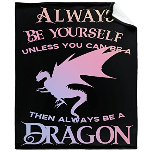 Dragon Blanket for Boys Girls Gift Always Be Yourself Unless You Can Be A Dragon Blankets Pink Manga Throw,Dinosaur Room Decor Plush Lightweight Flannel Fleece Soft Quilt for Bed Couch 40x30In