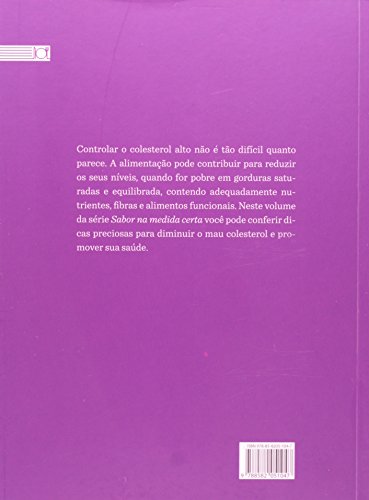 Sabor na medida certa: Nutrição e culinária para colesterol alto