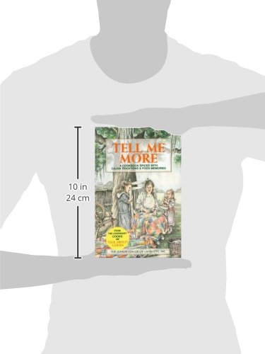 Tell Me More: A Cookbook Spiced With Cajun Tradition and Food Memories