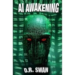 AI Awakening Audiolibro Por D.R. Swan arte de portada