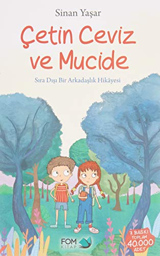 Cetin Ceviz ve Mucide: Sira Disi Bir Arkadaslik Hikayesi