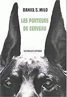 Les Porteurs de Cerveau 2251442502 Book Cover