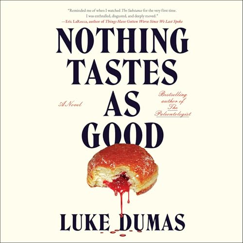 Nothing Tastes as Good cover art