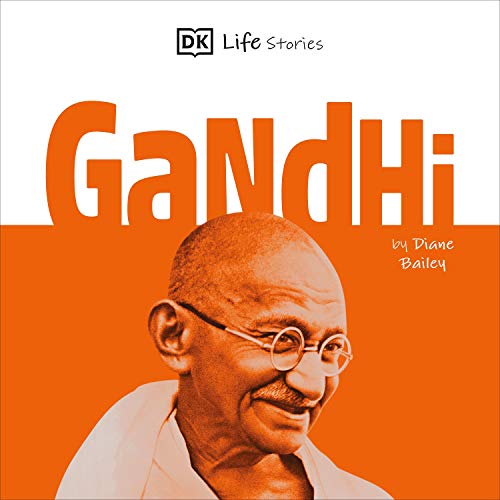 DK Life Stories: Gandhi by Diane Bailey episode artwork