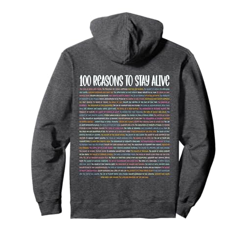 100 Reasons to Stay Alive Daily Motivation Quote Life Better Pullover Hoodie