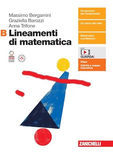 9788808454768 Lineamenti di matematica. Per le Scuole superiori. Con espansione online (Vol. B)