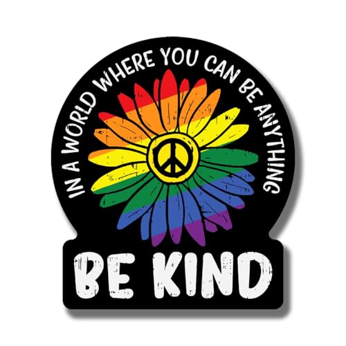 in A World Where You Can Be Anything Be Kind Magnet - LGBTQ Pride Ally Love Rainbow Flag Magnet - Car Truck Bumper Fridge Metal Surface Magnet - 5 Inches On Longest Side - Made in USA - AAMT0110